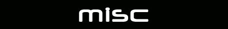 Misc